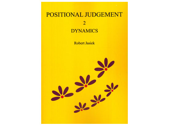 Carte Go : Positional Judgement 2 - Dynamics - Robert Jasiek