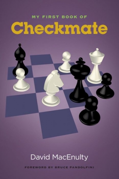 Carte : My first book of checkmate, David MacEnulty