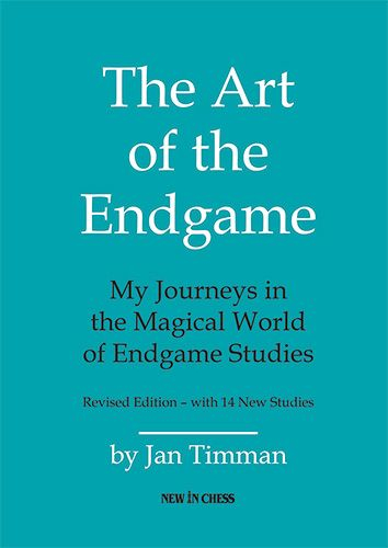 Carte: The Art of The Endgame - Revised Edition - Jan Timman