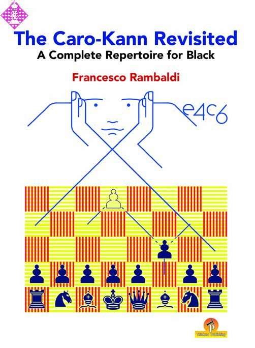 CARTE:  The Caro-Kann Revisited, by  Francesco Rambaldi