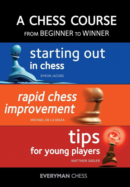 Carte : Chess Course: From Beginner to Winner - Byron Jacobs Michael De La Maza Matthew Sadler