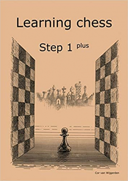 Learning chess - Step 1 PLUS - Workbook   Pasul 1 plus - Caiet de exercitii