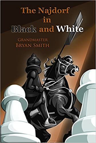 Najdorf In Black White – Bryan Smith Black reduceri cadouri de Mos Nicolae & Mos Crăciun 2021