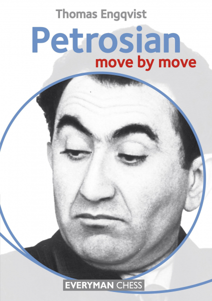 Carte : Petrosian: Move by Move - Thomas Engqvist