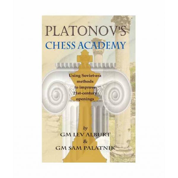 Carte : Platonov s Chess Academy Lev Alburt, Sam Palatnik