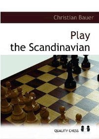 Carte: Play the Scandinavian - Christian Bauer