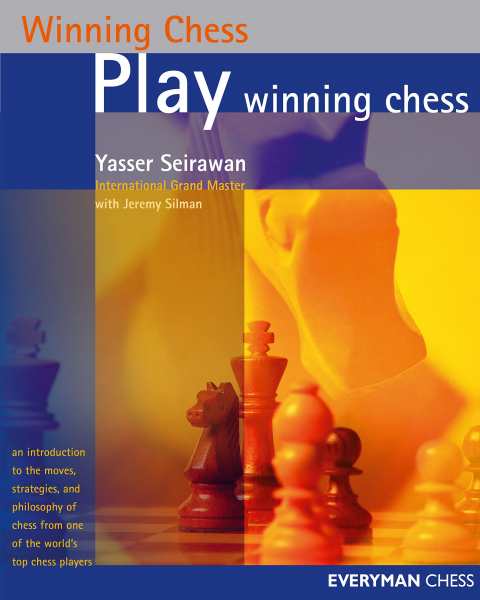Carte : Play Winning Chess - Yasser Seirawan