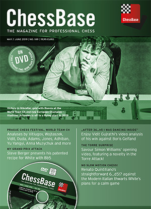 Revista : ChessBase - The Magazine for Professional Chess - May June 2019 - no. 189