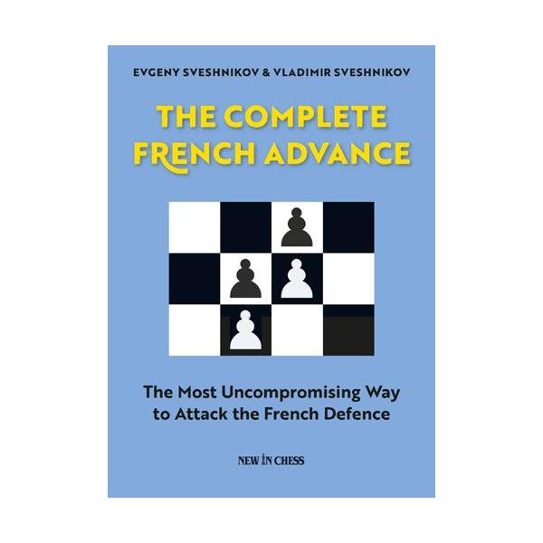 Carte : The Complete French Advance Advance: reduceri cadouri de Mos Nicolae & Mos Crăciun 2021