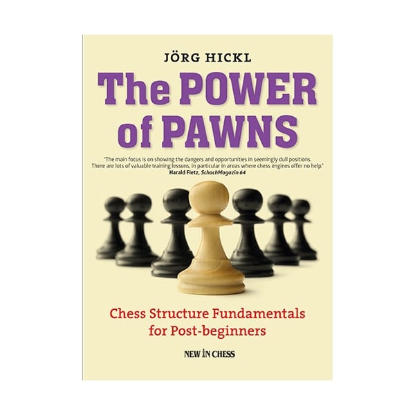 Carte : The power of pawns - Jorg Hickl