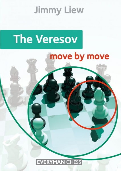 Carte : The Veresov: Move by Move, Jimmy Liew