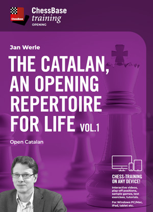 TRAINING VIDEO - CHESSBASE - The Catalan, an opening repertoire for life Vol.1 - Open Catalan by  Jan Werle