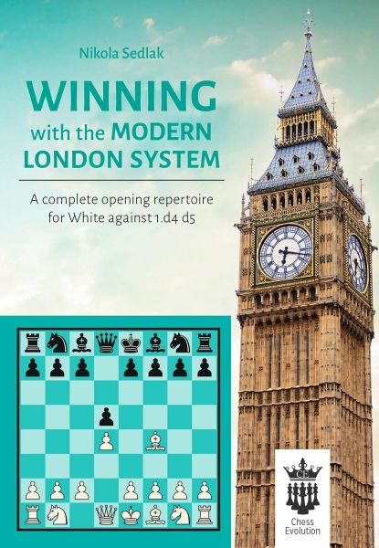 Carte : Winning with the Modern London System - Nikola Sedlak