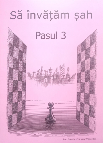 Step 1 - Să învățăm șah: Pasul 3 (română) Caiet de exercitii