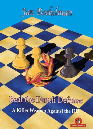 Deschideri - Beat the Dutch Defense - Jan Boekelmann