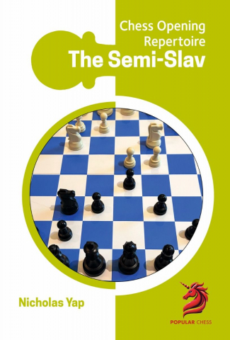 Deschideri - Carte : Chess Opening Repertoire: Semi-Slav, Nicolas Yap
