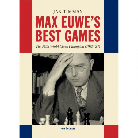 colectie de partide - Carte : Max Euwe' s Best Games - Jan Timman
