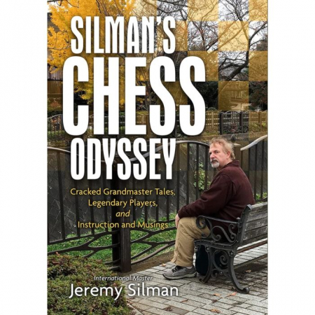 colectie de partide - Carte : Silman' s Chess Odyssey - Jeremy Silman