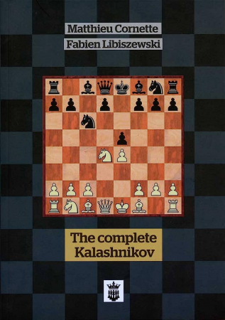 Deschideri - Carte : The Complete Kalashnikov - Matthieu Cornette and Fabien Libiszewski