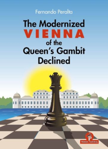 Carti De Sah - CARTE: The Modernized Vienna of the Queen' Gambit Declined, by Fernando Peralta