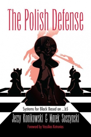 Carti De Sah - CARTE:  The Polish Defense, by  Jerzy KonikowskiMarek Syszynski