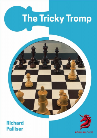 Carti De Sah - CARTE: The Tricky Tromp - Richard Palliser