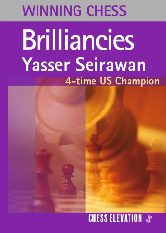 Tactica - Carte: Winning Chess Brilliancies, Yasser Seirawan