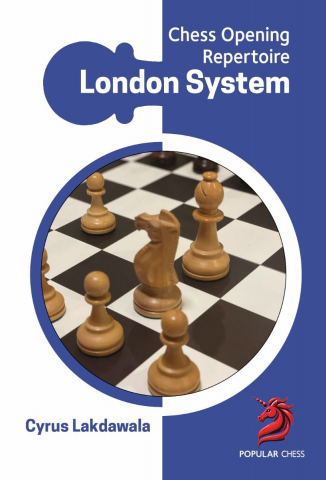 Carti In Limba Engleza - Chess Opening Repertoire: London System A complete repertoire for White - Cyrus Lakdawala