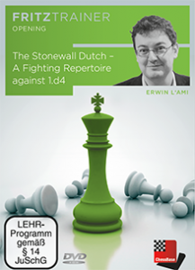 Chessbase - DVD: The Stonewall Dutch - A Fighting Repertoire against 1.d4 - Erwin L”Ami