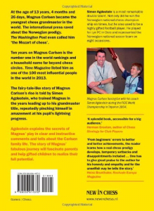 Carte : How Magnus Carlsen Became the Youngest Chess Grandmaster ...The Story and Games - Simen Agdestein [1]