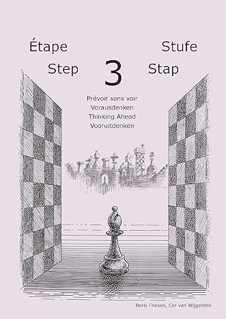 Tactica - Learning Chess - Workbook - Step 3 Thinking Ahead - Caiet de exercitii