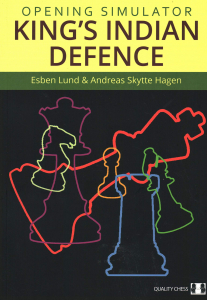 Deschideri - Carte: Opening Simulator - King' s Indian Defence - Esben Lund & Andreas Skytte Hagen