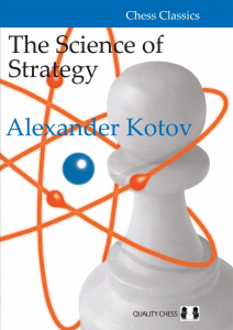 Carti In Limba Engleza - Carte : Science of Strategy - Alexander Kotov