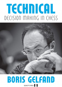 Strategie - Carte : Technical Decision Making In Chess - Boris Gelfand