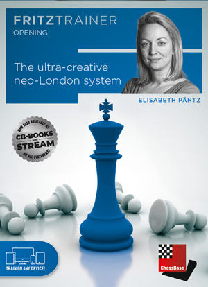 Video - TRAINING VIDEO - CHESSBASE - The Neo-London-System - The sharper alternative to the popular London System by  Elisabeth Pähtz