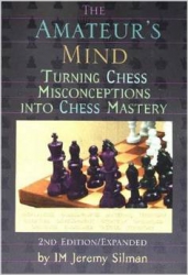Strategie - Carte : Amateur's Mind - 2nd Edition Expanded / Jeremy Silman