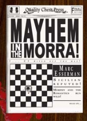 Carti De Sah - Carte : Mayhem in the Morra ! - Marc Esserman