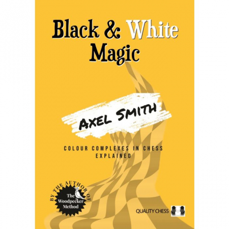 Strategie - Carte : Black & White Magic - Axel Smith