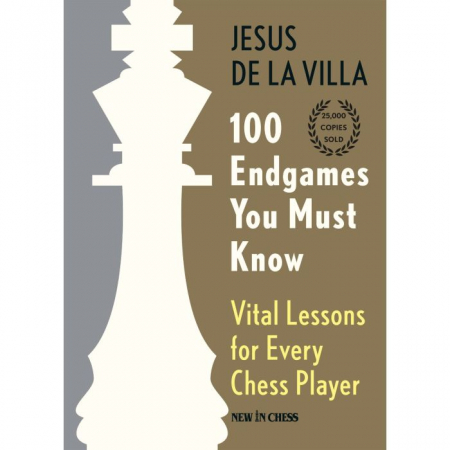Finaluri - Carte ( cartonata ) : 100 Endgames You Must Know - Jesus de la Villa