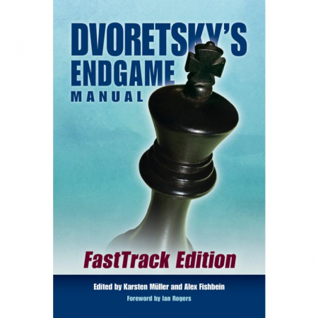 Carti De Sah - Carte : Dvoretsky' s Endgame Manual - FastTrack Edition - Mark Dvoretsky