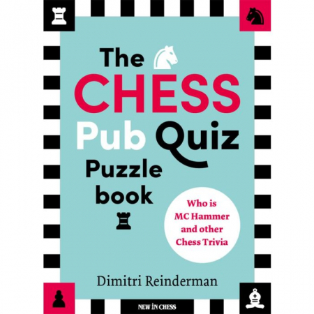 Puzzle - Carte : The Chess Pub Quiz Puzzle Book - Dimitri Reinderman
