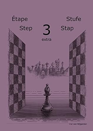 Step 3 - Learning chess - Step 3 EXTRA - Workbook / Pasul 3 extra - Caiet de exercitii