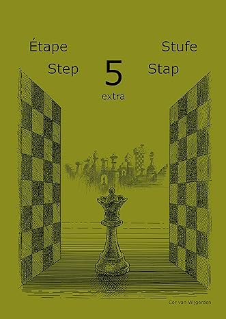 Step By Step Method - Learning chess - Step 5 EXTRA - Workbook / Pasul 5 extra - Caiet de exercitii