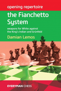 Deschideri - Carte : Opening Repertoire: Fianchetto System - Damian Lemos
