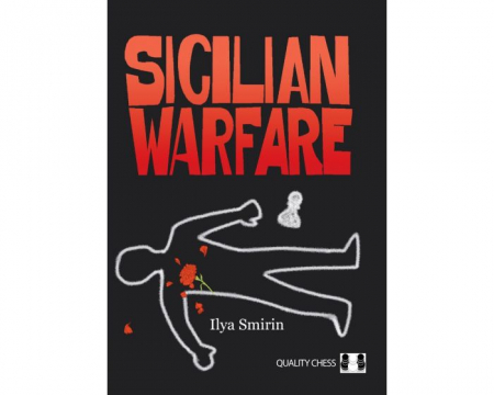 Carti De Sah - Carte: Sicilian Warfare - Ilya Smirin