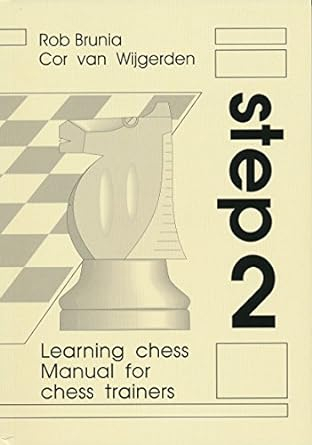 Step By Step Method - Step 2 - Manual for chess trainers