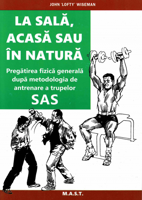 alt="Carte despre pregătirea fizică generală după metodologia trupelor SAS" [1]