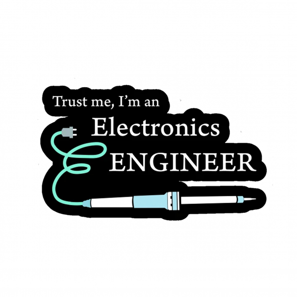 Trust me - I'm an Electronics Engineer [2]