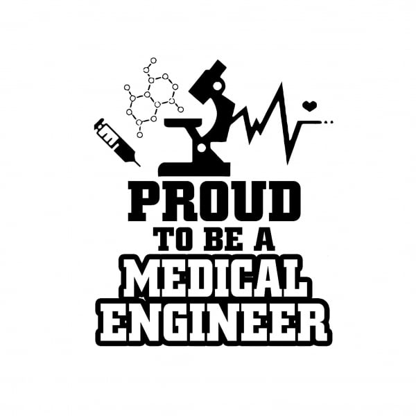 Proud to be a Medical Engineer [2]