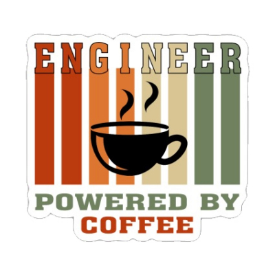 Engineer powered by coffee [1]